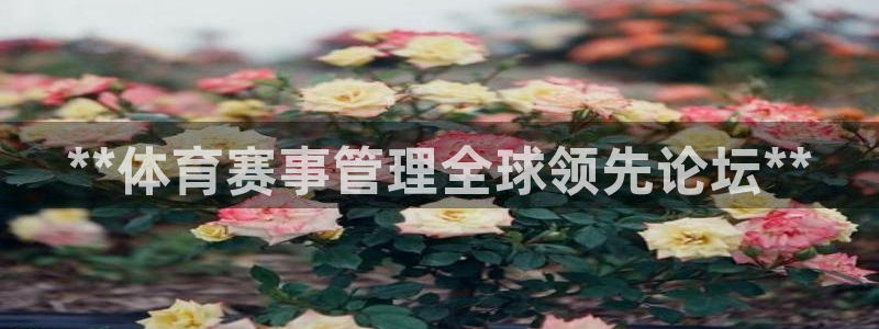 必一体育下载入口：*